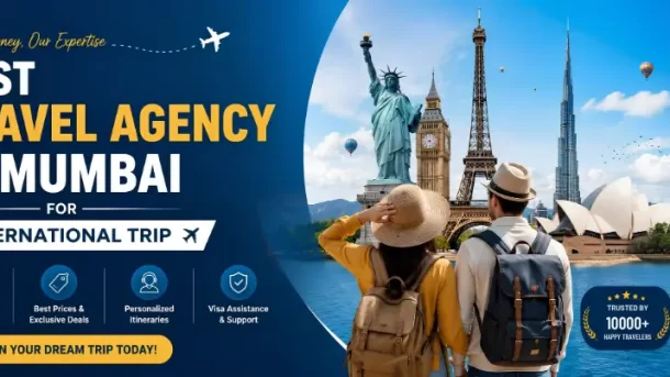 best travel agency in Mumbai for international trip